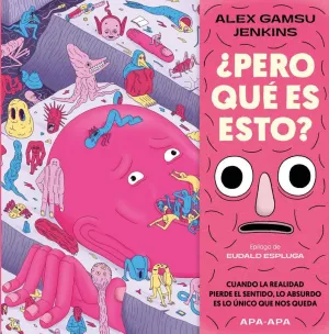 ¿PERO QUÉ ES ESTO?