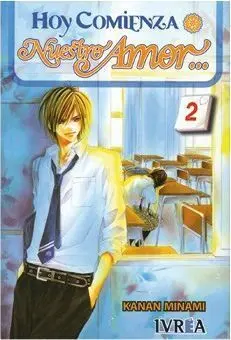 HOY COMIENZA NUESTRO AMOR #02