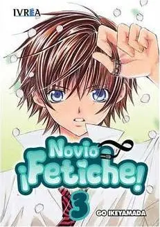 NOVIO FETICHE #03