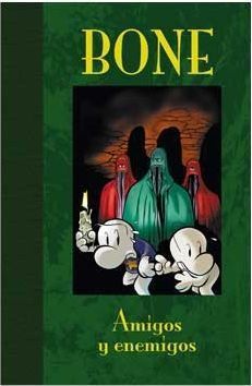 BONE #03. AMIGOS Y ENEMIGOS (EDICION DE LUJO)