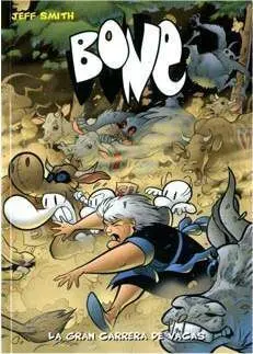 BONE #02. LA GRAN CARRERA DE VACAS (BOLSILLO)
