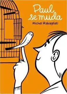 PAUL SE MUDA