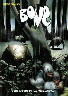 BONE #03. LOS OJOS DE LA TORMENTA (BOLSILLO)