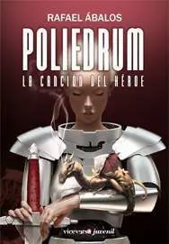 POLIEDRUM #02. LA CANCION DEL HEROE