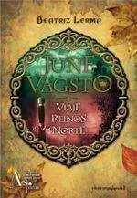 JUNE VAGSTO. VIAJE A LOS REINOS DEL NORTE