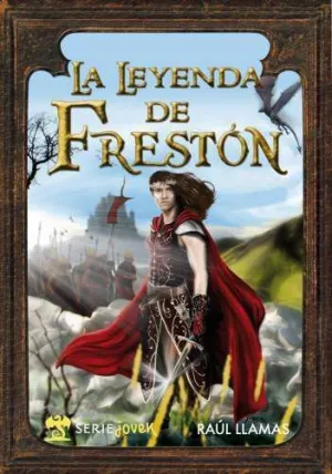 LA LEYENDA DE FRESTON