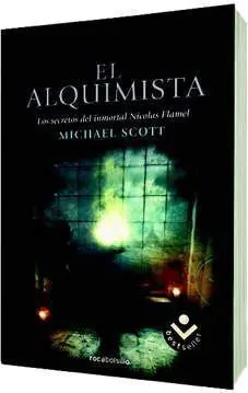 LOS SECRETOS DEL INMORTAL NICOLAS FLAMEL #01. EL ALQUIMISTA