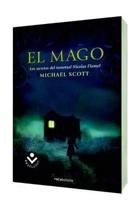 LOS SECRETOS DEL INMORTAL NICOLAS FLAMEL #02. EL MAGO
