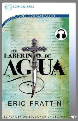 EL LABERINTO DE AGUA                                                       