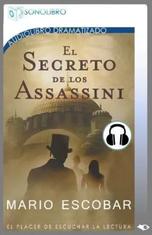 EL SECRETO DE LOS ASSASSINI                                                