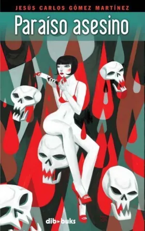 PARAISO ASESINO