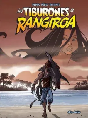 LOS TIBURONES DE RANGIROA