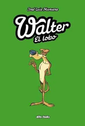 WALTER EL LOBO (RTCA)