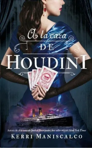 A LA CAZA DE HOUDINI A LA CAZA DE HOUDINI