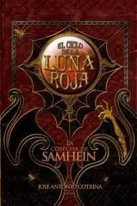 COSECHA DE SAMHEIN: CICLO LUNA ROJA I