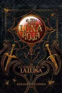 SOMBRA DE LA LUNA: CICLO LUNA ROJA III