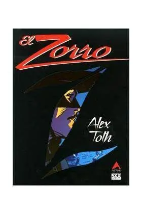 EL ZORRO (ALEX TOTH)