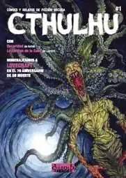 CTHULHU. COMICS Y RELATOS DE FICCION OSCURA #01