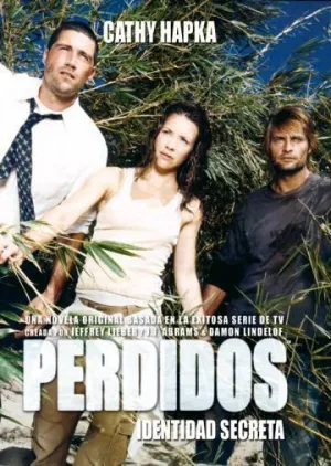 PERDIDOS. IDENTIDAD SECRETA