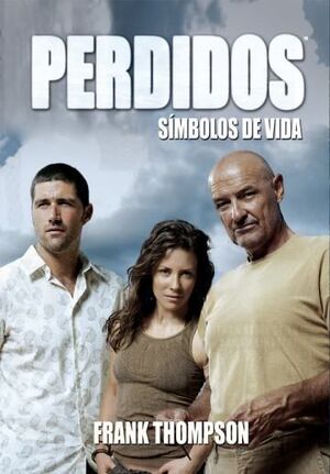 PERDIDOS #03. SIMBOLOS DE VIDA