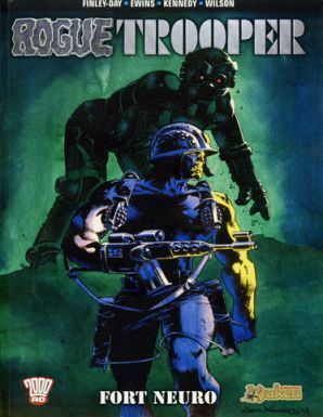 ROGUE TROOPER #02. FORT NEURO