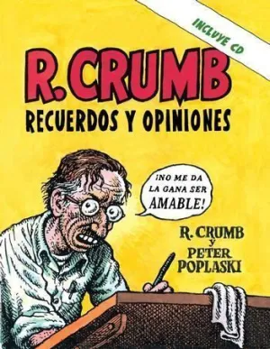 CRUMB. RECUERDOS Y OPINIONES