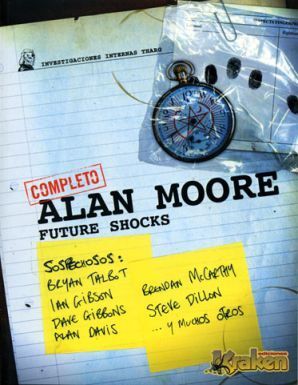 ALAN MOORE FUTURE SHOCKS