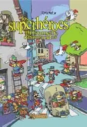 LOS SUPERHEROES INJUSTAMENTE DESCONOCIDOS