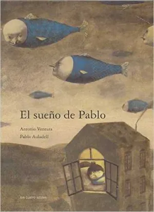 EL SUEÑO DE PABLO EL SUEÑO DE PABLO