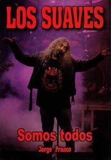 LOS SUAVES. SOMOS TODOS