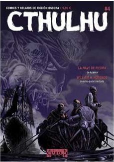 CTHULHU. COMICS Y RELATOS DE FICCION OSCURA #04