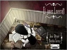 EL JOVEN LOVECRAFT #02 EL JOVEN LOVECRAFT #02