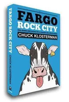 FARGO ROCK CITY