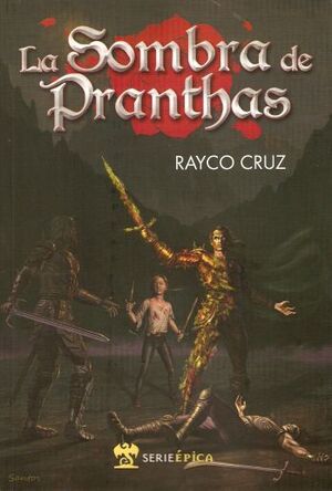 LA SOMBRA DE PRANTHAS