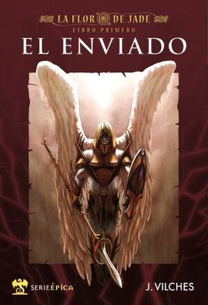 LA FLOR DE JADE VOL.01: EL ENVIADO