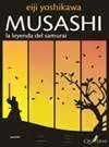 MUSASHI VOL.1: LA LEYENDA DEL SAMURAI