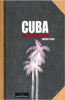 CUBA. CUADERNO DE VIAJE