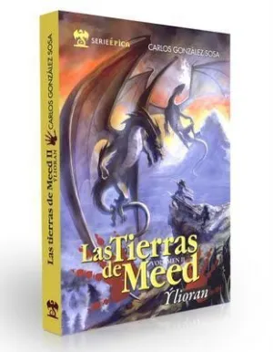 LAS TIERRAS DE MEED VOL.2: YLIORAN