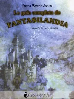 LA GUIA COMPLETA DE FANTASILANDIA