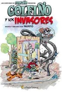 GOLFIÑO Y LOS INVASORES