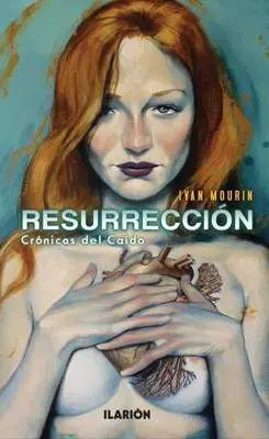 RESURRECCION. CRONICA DEL CAIDO