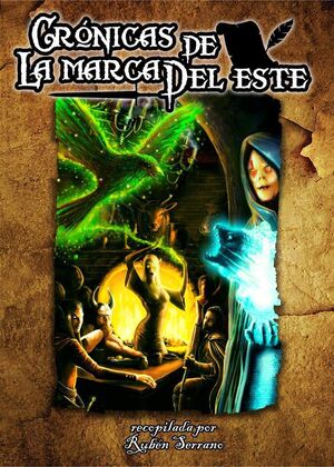 CRONICAS DE LA MARCA DEL ESTE VOL.I