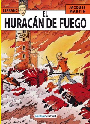 LEFRANC #02. EL HURACAN DE FUEGO