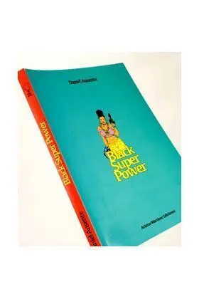 BLACK SUPER POWER - EDICIONES PULPAS