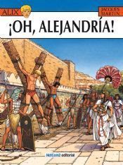 ALIX #20. ¡OH, ALEJANDRÍA!