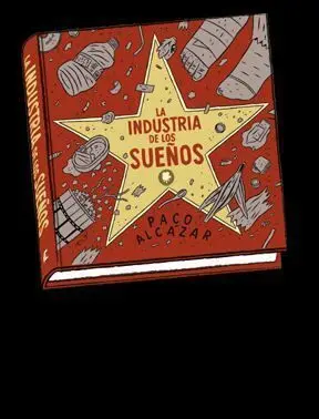 LA INDUSTRIA DE LOS SUEÑOS #01
