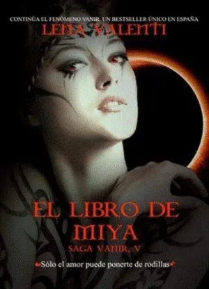 SAGA DE VANIR V: LIBRO DE MIYA