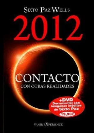 2012 CONTACTO CON OTRAS REALIDADES (LIBRO + DVD)