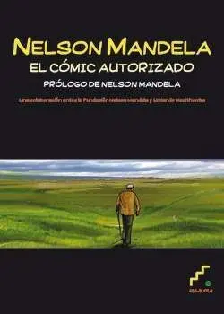 NELSON MANDELA. EL COMIC AUTORIZADO