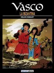 VASCO #03. LA BIZANTINA